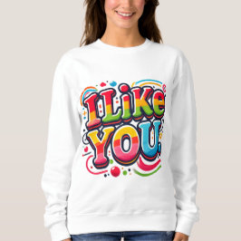 Moletom Eu Gosto De Você