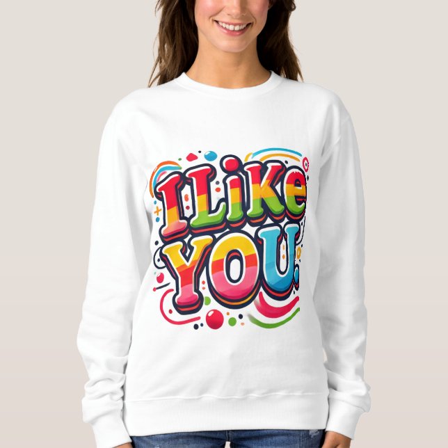 Moletom Eu Gosto De Você (Frente)