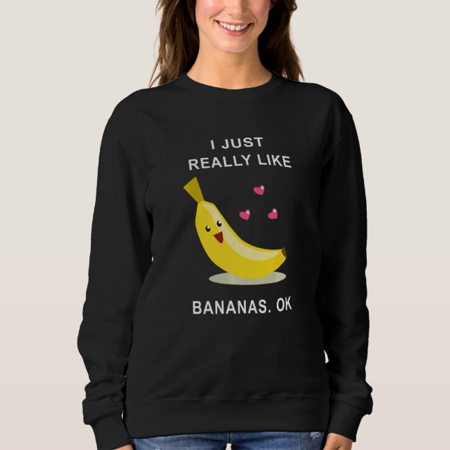 Moletom Eu Gosto Muito De Bananas Ok Premium 2 (Frente)