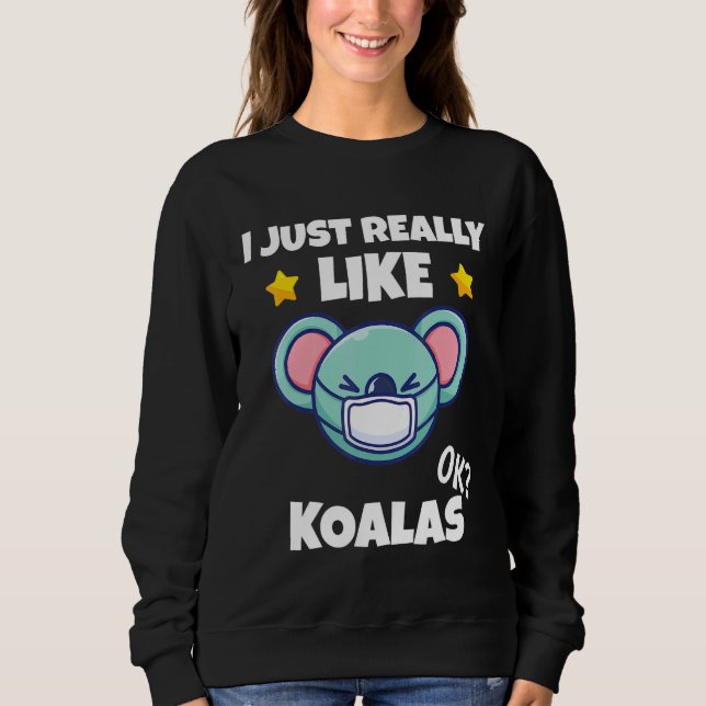 Moletom Eu Gosto Muito De Koalas Koala Vestindo Um Rosto M (Frente)