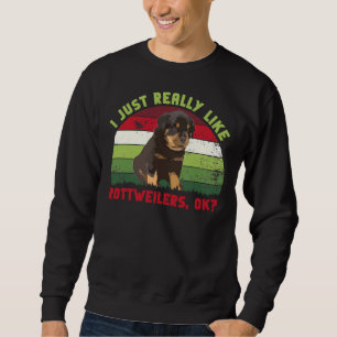 Moletom Eu Gosto Muito De Rottweilers Ok Retro