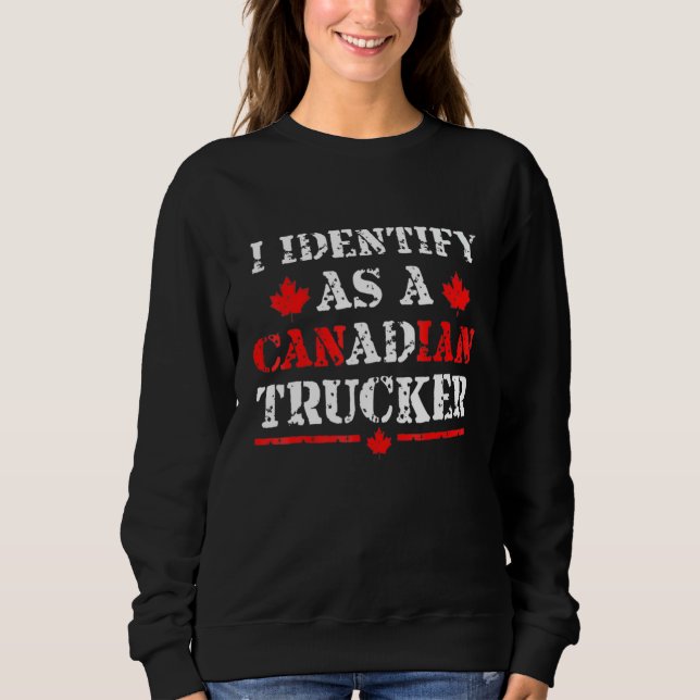 Moletom Eu Identifico Como Um Caminhoneiro Canadense Suppo (Frente)