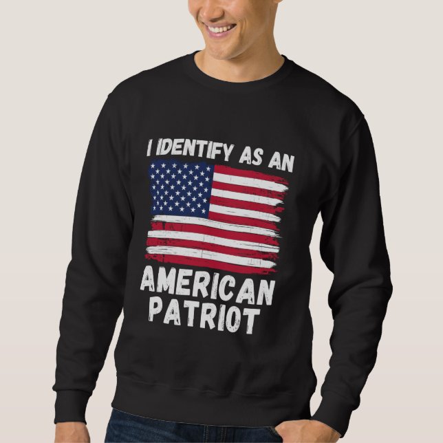 Moletom Eu identifico-me como um Patriota Americano, 4 de  (Frente)