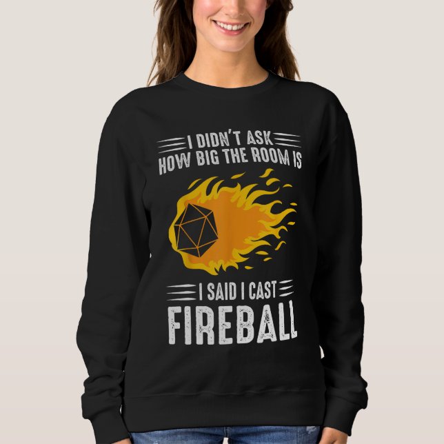 Moletom Eu lanço Fireball Wizard Sorcerer TTRPG (Frente)