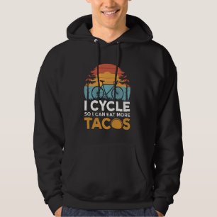 Moletom Eu Me Ciclo Para Que Eu Possa Comer Mais Tacos Cic