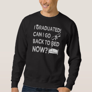 Moletom Eu Me Formei Posso Voltar Para A Cama Agora Gráfic