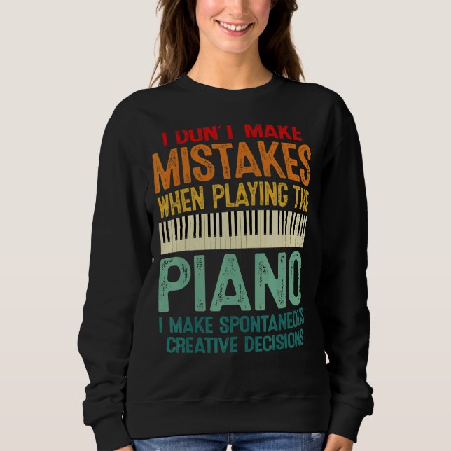 Moletom Eu não cometo erros ao tocar pianista (Frente)