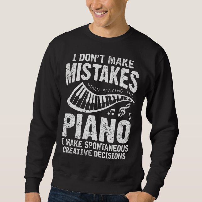 Moletom Eu não cometo erros ao tocar pianista (Frente)
