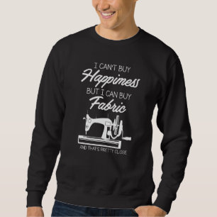 Moletom Eu Não Posso Comprar Felicidade Mas Eu Posso Compr