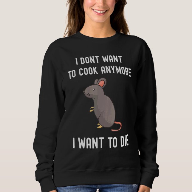 Moletom Eu Não Quero Mais Cozinhar Quero Morrer (Frente)