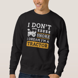 Moletom Eu Não Ronco Eu Sonho Que Sou Um Trator