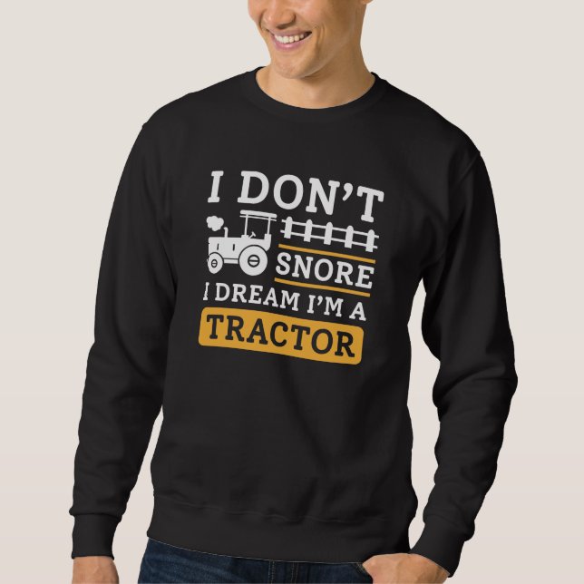Moletom Eu Não Ronco Eu Sonho Que Sou Um Trator (Frente)