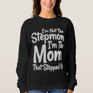 Moletom Eu não sou a Stepman, sou a mãe que me surpreendeu