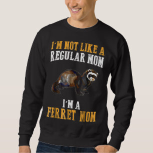 Moletom Eu Não Sou Como Uma Mãe Normal Sou Uma Mãe Ferreta