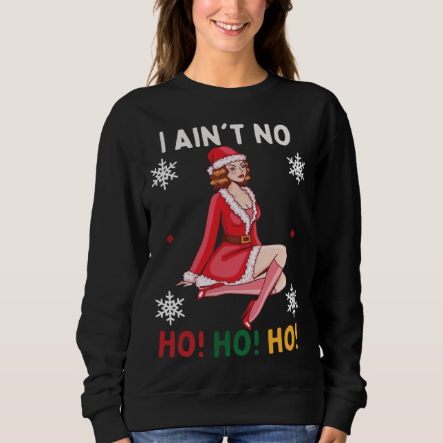 Moletom Eu não sou nenhum Ho Ho Ho Engraçado Natal Pajama (Frente)