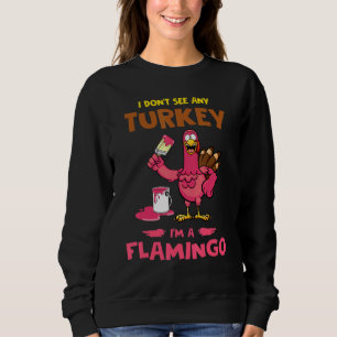 Moletom Eu não vejo nenhuma Turquia Eu sou um Flamigo Obri
