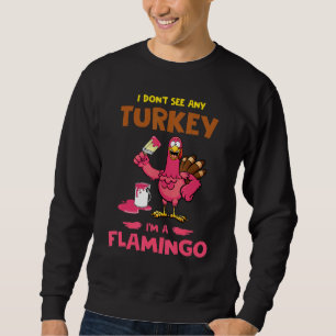 Moletom Eu não vejo nenhuma Turquia Eu sou um Flamigo Obri