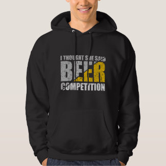 Moletom Eu pensei que ela disse competição de cerveja aleg