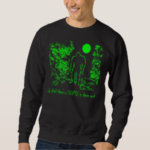 Moletom Eu penso que há uns SQUATCH nESTAS MADEIRAS - Bob