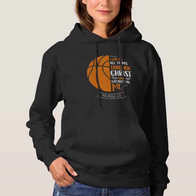Moletom Eu Posso Fazer Tudo Através Da Pl De Basquete De C (Frente)