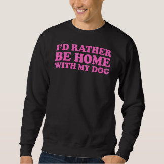 Moletom Eu Preferencialmente Em Casa Com Meu Cachorro 5