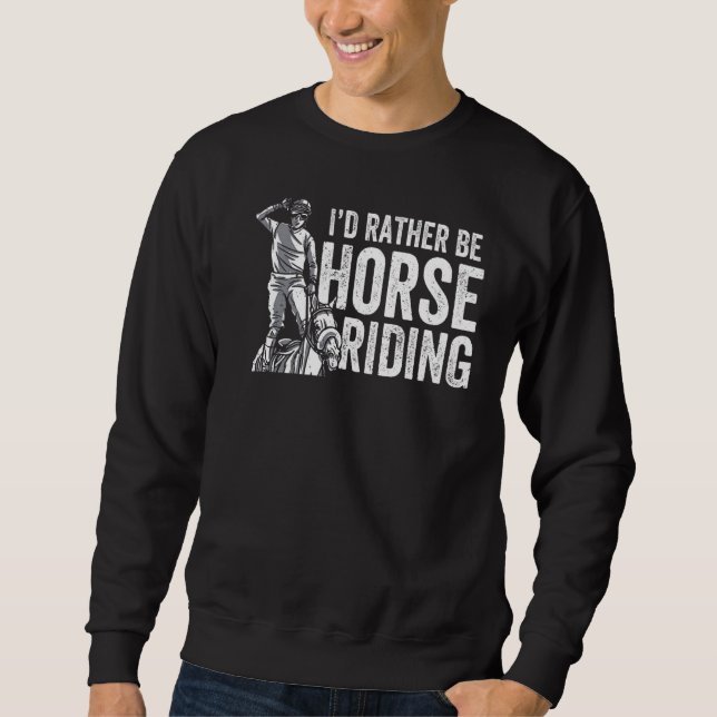 Moletom Eu Preferencialmente Estar Cavalo Andando Equestre (Frente)