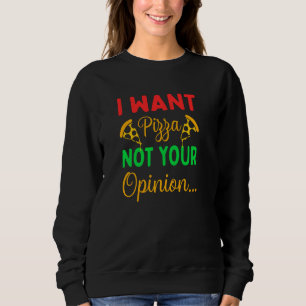 Moletom Eu Quero Pizza Não Sua Cotação De Opinião 1