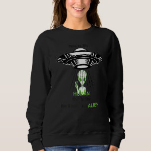 Moletom Eu Realmente Sou Um Alien Citação e Gráfico de Ali