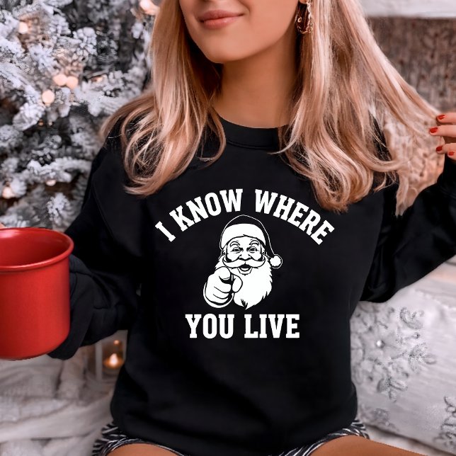 Moletom Eu Sei Onde Você Mora Papai Noel Engraçado (Criador carregado)