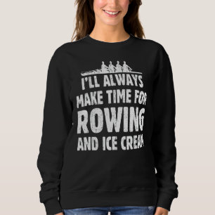 Moletom Eu Sempre Farei Tempo Para Remar E Sorvete Jo