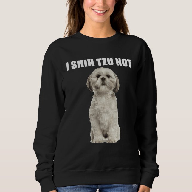 Moletom Eu Shih Tzu Não (Frente)