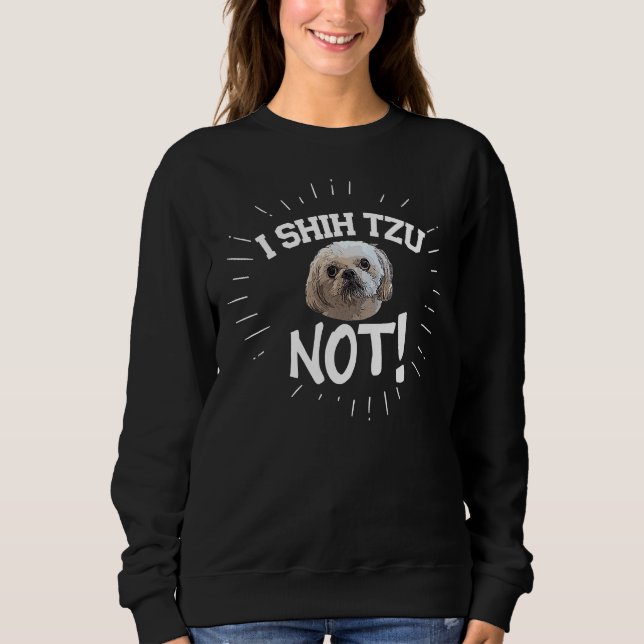 Moletom Eu Shih Tzu Não Cachorro (Frente)