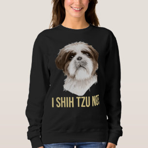 Moletom Eu Shih Tzu Não Cute Shih Tzu Dog