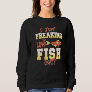 Moletom Eu simplesmente amo peixe, okay Presente