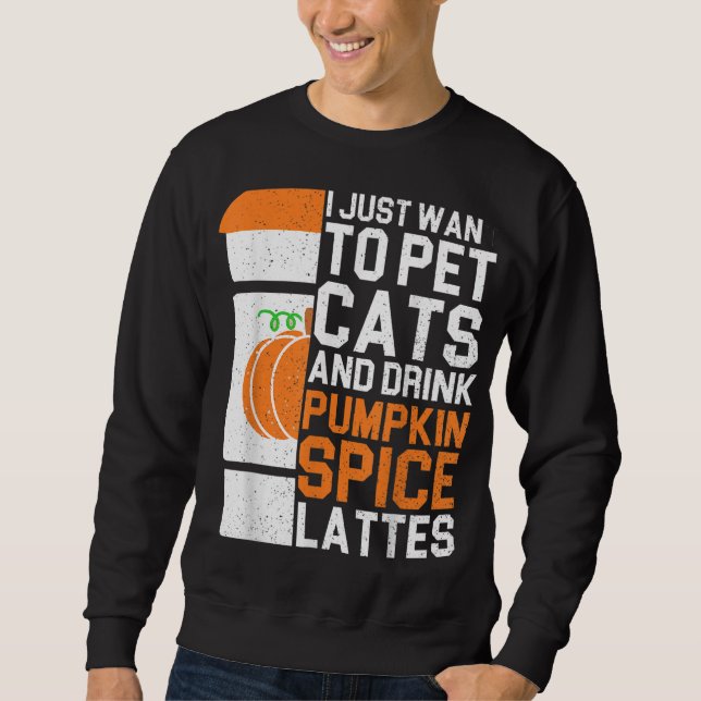 Moletom Eu Só Quero Pet Cats E Beber Pumpkin Spice La (Frente)