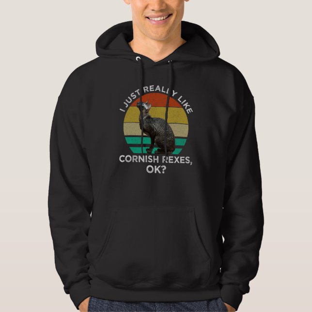 Moletom Eu Só Realmente Gosto de Cornish Rexes, OK? (Frente)