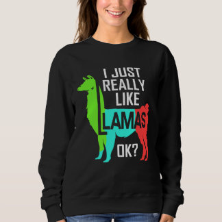 Moletom Eu Só Realmente Gosto de Lhamas Llama
