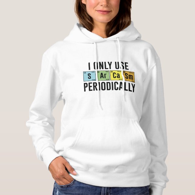 Moletom Eu Só Uso Sarcasmo Periodicamente (Frente)