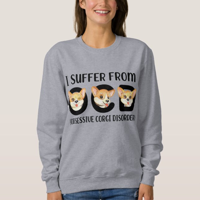 Moletom Eu Sofro De Patos Obsessivos De Corgi Com OCD (Frente)