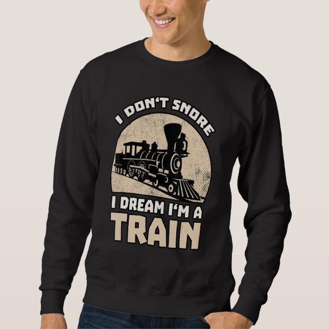 Moletom Eu Sonho Que Sou Um Trem - Dito de Estrada de Ferr (Frente)