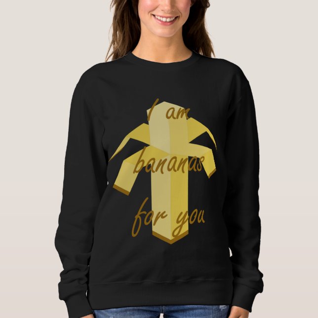 Moletom Eu sou banana para você design de fruta engraçada  (Frente)