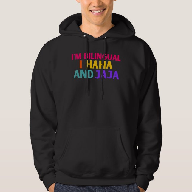 Moletom Eu Sou Bilingue Eu Haha E Jaja Espanhol Te (Frente)