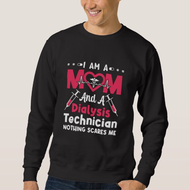 Moletom Eu Sou Mãe E Um Técnico De Diálise Nefrologia (Frente)