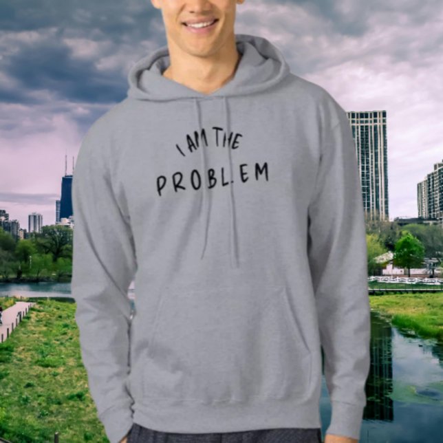 Moletom "Eu sou o problema" - Design de fontes manuscritas (Criador carregado)
