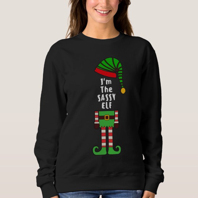 Moletom Eu sou o Sassy ELF Sweatshirt (Frente)