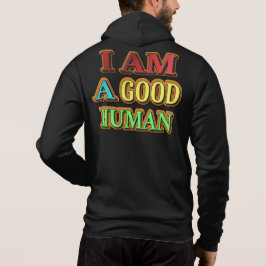 Moletom "Eu Sou Um Bom Humano" Design Bonito. Compre agora
