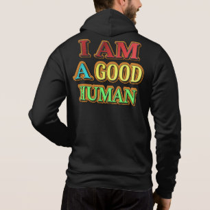 Moletom "Eu Sou Um Bom Humano" Design Bonito. Compre agora
