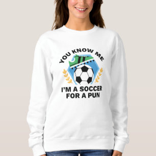 Moletom Eu sou um futebol para um trocadilho