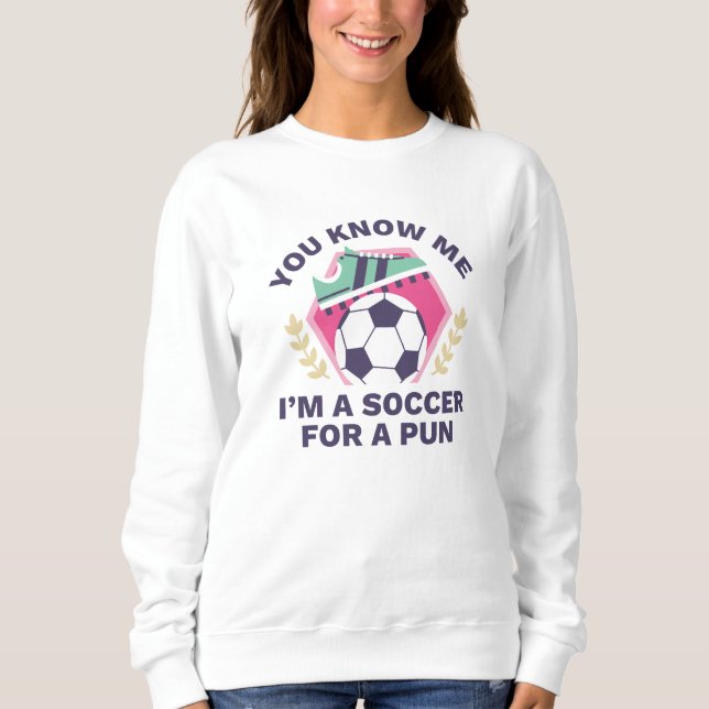 Moletom Eu sou um futebol para um trocadilho (Frente)