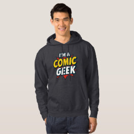 Moletom Eu sou um Geek de banda desenhada